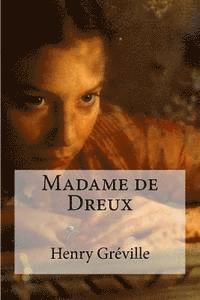 bokomslag Madame de Dreux