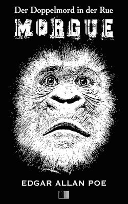 Der Doppelmord in der Rue Morgue