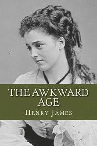 bokomslag The Awkward Age