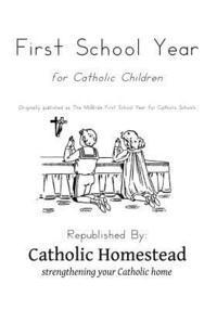 First School Year for Catholic Children 1