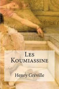 bokomslag Les Koumiassine