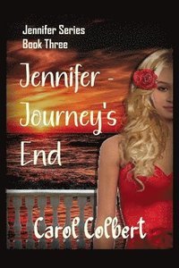 bokomslag Jennifer - The Journey Ends: Book 3