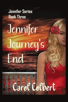 bokomslag Jennifer - The Journey Ends: Book 3