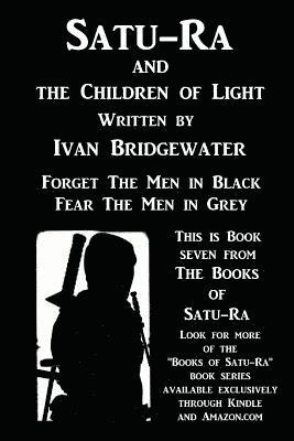 Satu-Ra and The Children of Light 1