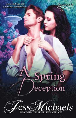 Jess Michaels - A Spring Deception, Häftad