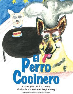 bokomslag El Perro Cocinero