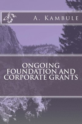 Ongoing Foundation and Corporate Grants 1