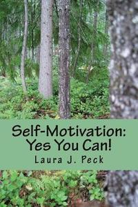 bokomslag Self-Motivation: Yes You Can!