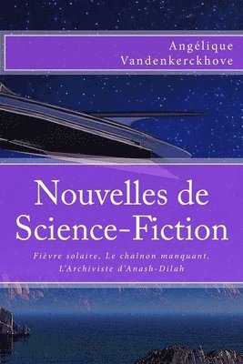 Nouvelles de Science-Fiction 1