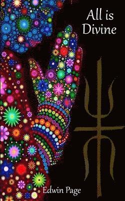 Edwin Page - All is Divine, Häftad