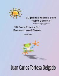 10 piezas fáciles para fagot y piano.: Partitura completa. 1