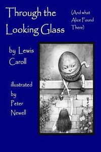 bokomslag Through the Looking Glass, (and What Alice Found There)