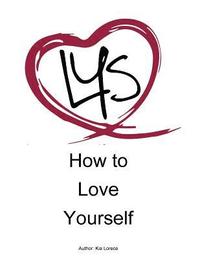 bokomslag How to Love Yourself