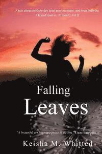 Falling Leaves: #TeamTrend vs. #TeamJC 1