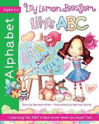 bokomslag Lily Lemon Blossom Lily's ABC Show and Tell: (An Alphabet Book from A to Z)