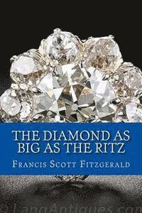 bokomslag The Diamond as Big as the Ritz