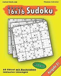 bokomslag Leichte 16x16 Buchstaben-Sudoku 01: Leichte 16x16 Buchstaben-Sudoku, Ausgabe 01