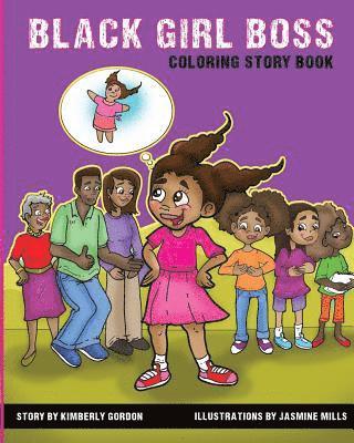 Black Girl Boss: Coloring Story Book 1