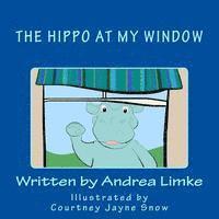 The Hippo at My Window 1