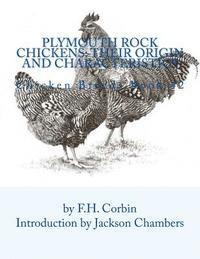 bokomslag Plymouth Rock Chickens: Their Origin and Characteristics: Chicken Breeds Book 42