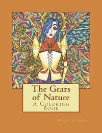 The Gears of Nature: A Coloring Book 1