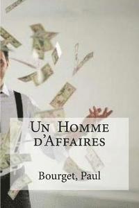 bokomslag Un Homme d'Affaires