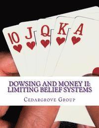 bokomslag Dowsing and Money II: Limiting Belief Systems