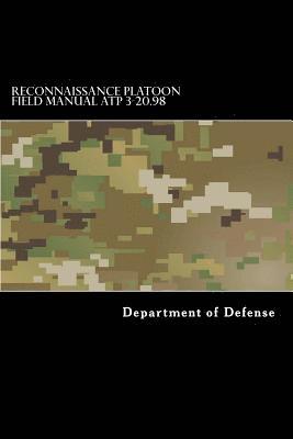 Taylor Anderson, Department of Defense - Reconnaissance Platoon Field Manual ATP 3-20.98, Häftad