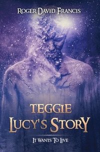 bokomslag Teggie Lucy's Story