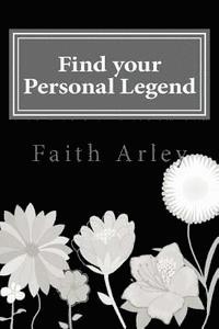 Find your Personal Legend 1