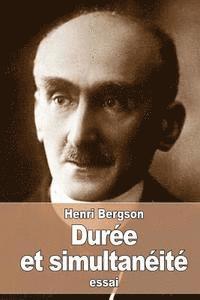 bokomslag Durée et simultanéité: À propos de la théorie d'Einstein