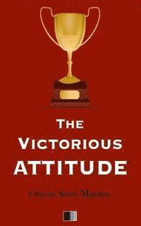 The Victorious Attitude 1