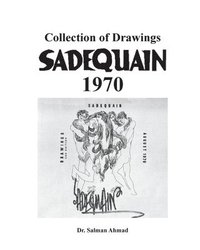 bokomslag Sadequain 1970: Collection of Drawings