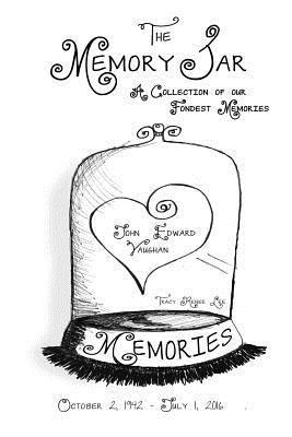 Tracy Renee Lee - John Edward Vaughan: Memory Jar Book, Häftad