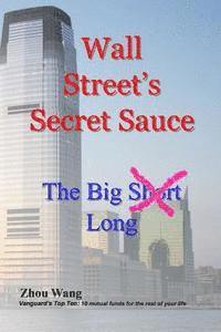 bokomslag Wall Street's Secret Sauce: The Big S\h\o\r\t Long