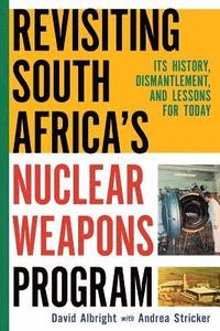 bokomslag Revisiting South Africa's Nuclear Weapons Program