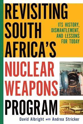 bokomslag Revisiting South Africa's Nuclear Weapons Program
