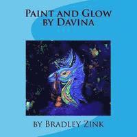 bokomslag Paint and Glow by Davina