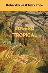bokomslag Bolero Tropical