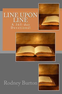 Line Upon Line: A 365-day Devotional 1