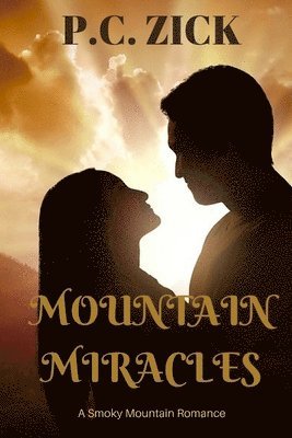 Mountain Miracles 1