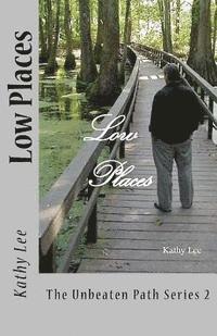 Shelia Smith - Low Places, Häftad