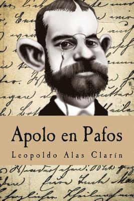 Leopoldo Alas Clarín - Apolo en Pafos, Häftad