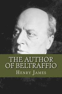 bokomslag The Author of Beltraffio