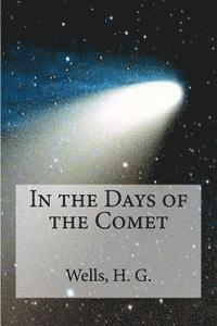 bokomslag In the Days of the Comet