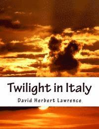 bokomslag Twilight in Italy