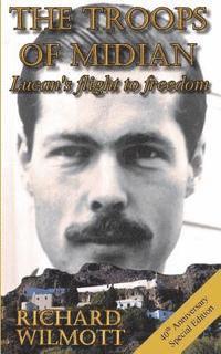 Richard Wilmott - The Troops of Midian, Häftad