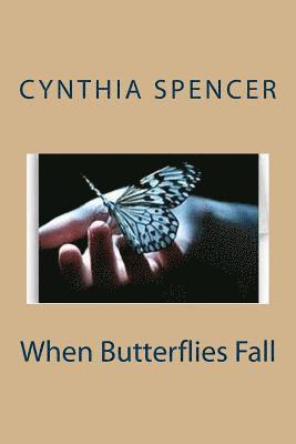 When Butterflies Fall 1