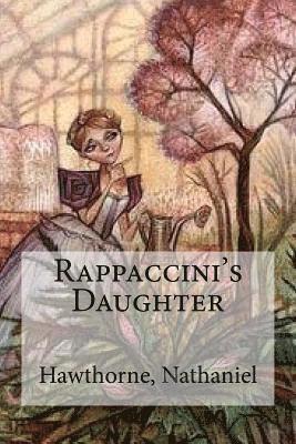 Rappaccini's Daughter 1