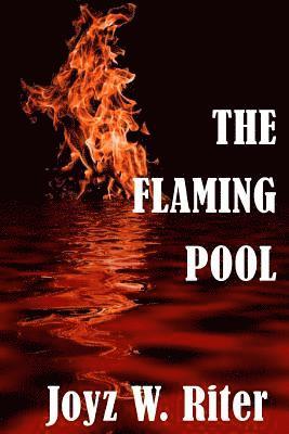 The Flaming Pool 1